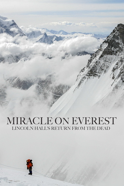 Miracle on Everest Documentary Film Watch Online