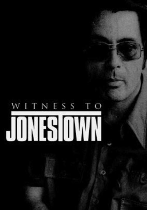 Witness to Jonestown Documentary Film Watch Online