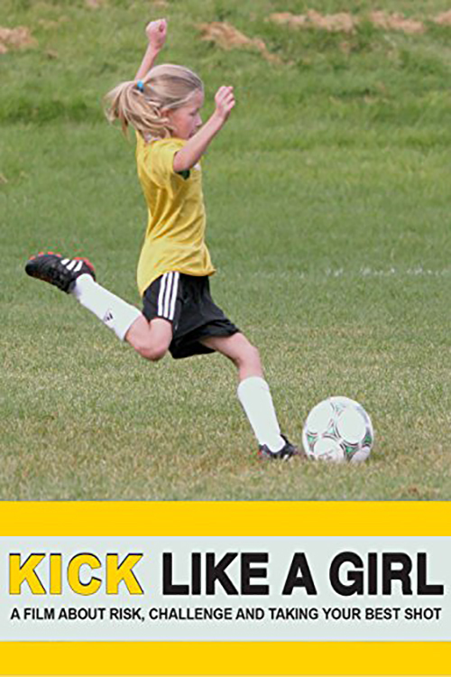 Kick Like a Girl Documentary Film Watch Online